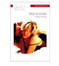 Veel te knap! - Isabel Sharpe - ebook