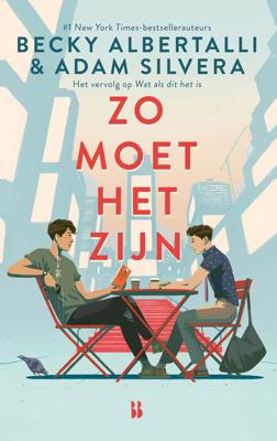 Zo moet het zijn - Becky Albertalli, Adam Silvera - ebook