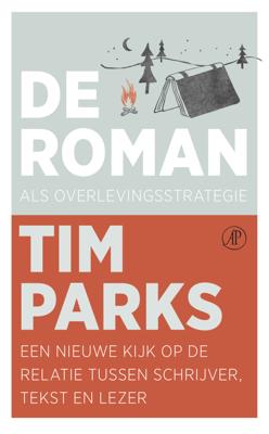 De roman als overlevingsstrategie - Tim Parks - eBook (9789029507042)