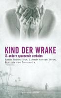 Kind der wrake - Linda Bruins Slot, Connie van de Velde, Femmie van Santen - ebook - thumbnail