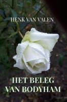 Het beleg van Bodyham - Henk van Valen - ebook - thumbnail