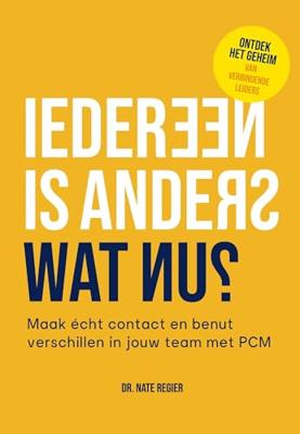 Iedereen is anders, wat nu? - Nate Regier - ebook