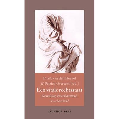 Een vitale rechtsstaat - Paperback (9789056255176) Een vitale rechtsstaat - Paperback (9789056255176)