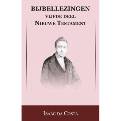 Nieuwe Testament - Isaac Da Costa, Johan Schimsheimer - Paperback (9789057193163)