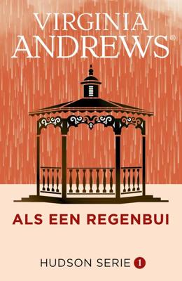 Als een regenbui - Virginia Andrews - ebook