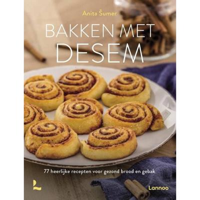 Bakken met desem
