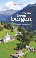 Een nieuw leven in de bergen (Paperback) - thumbnail