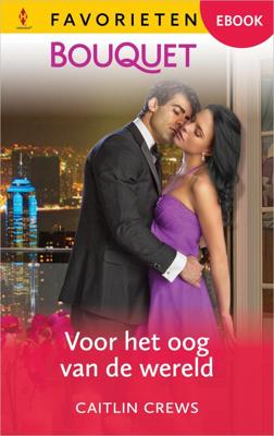 Voor het oog van de wereld - Caitlin Crews - ebook