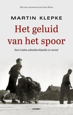 Het geluid van het spoor - Martin Klepke - ebook