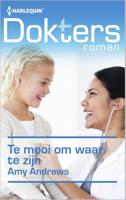 Te mooi om waar te zijn - Amy Andrews - ebook - thumbnail