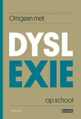 Omgaan met dyslexie op school (Paperback)