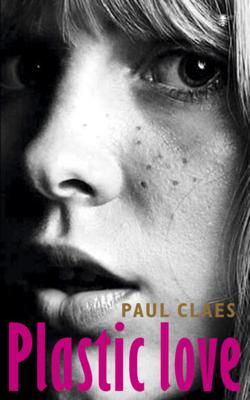 Plastic love - Paul Claes - ebook
