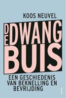 De dwangbuis - Koos Neuvel - ebook - thumbnail