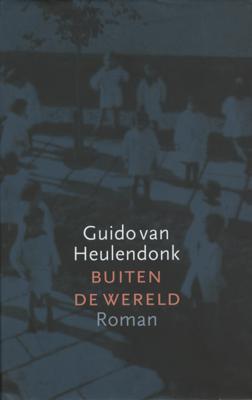Buiten de wereld - Guido van Heulendonk - ebook