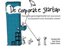 De Corporate Startup - Tendayi Viki, Dan Toma, Esther Gons - ebook - thumbnail