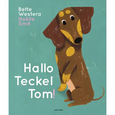 Hallo Teckel Tom (Hardback)