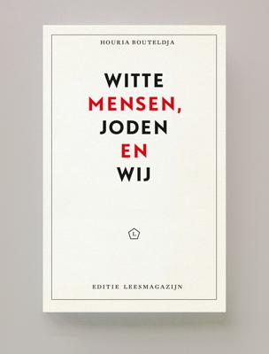 Witte mensen, Joden en wij (Paperback)