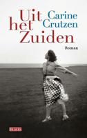 Uit het Zuiden - Carine Crutzen - Paperback (9789044542080) - thumbnail