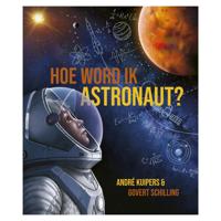 WPG Uitgevers Hoe word ik astronaut? - thumbnail
