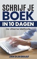 Schrijf je boek in 10 dagen - Jan Dijkgraaf - eBook (9789082195538) - thumbnail
