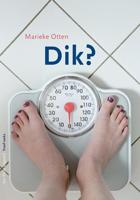 Dik? - Marieke Otten - ebook - thumbnail