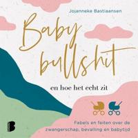 Babybullshit en hoe het echt zit - thumbnail