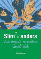 Slim2 = anders - Katja Koester - Paperback (9789088505461) - thumbnail