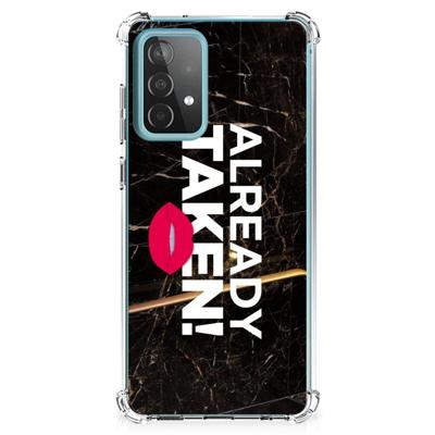 Samsung Galaxy A52 4G/5G Telefoonhoesje met tekst Already Taken Black Samsung Galaxy A52 4G/5G Telefoonhoesje met tekst Already Taken Black