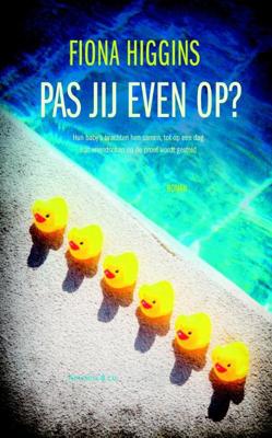 Pas jij even op? - Fiona Higgins - eBook (9789047203551) Pas jij even op? - Fiona Higgins - eBook (9789047203551)