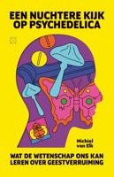 Een nuchtere kijk op psychedelica - Michiel van Elk - ebook - thumbnail