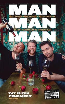Man man man, het boek - Domien Verschuuren, Bas Louissen, Chris Bergström - ebook