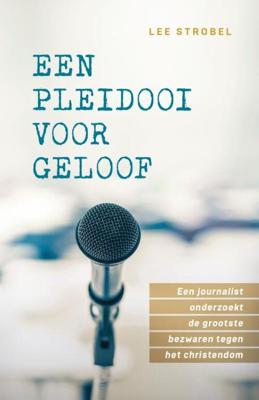 Een pleidooi voor geloof (Paperback)