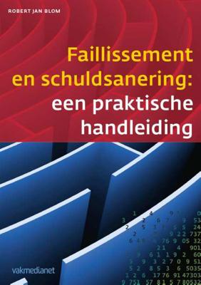 Faillissement en schuldsanering (Paperback) Faillissement en schuldsanering (Paperback)