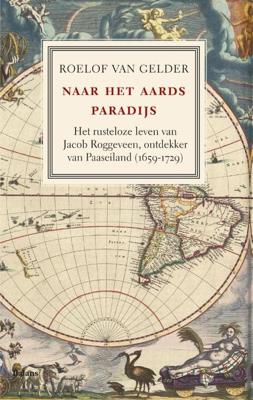 Naar het aards paradijs - Roelof van Gelder - eBook (9789460036606)
