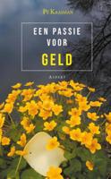 Een passie voor geld - Pé Kaasman - ebook - thumbnail