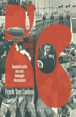 De jaren 70 - Frank Van Laeken - ebook