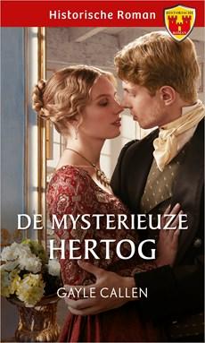 De mysterieuze hertog - Gayle Callen - ebook