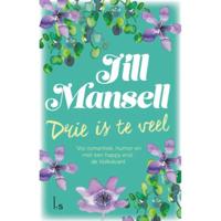 Drie is te veel - Jill Mansell - Paperback (9789021025162) - thumbnail