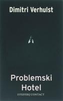Problemski hotel - Dimitri Verhulst - Paperback (9789025425043) - thumbnail