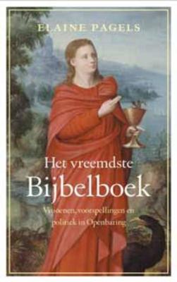 Het vreemdste Bijbelboek - Elaine Pagels - ebook