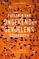 Patronen van ongekende gevoelens doorbreken - thumbnail