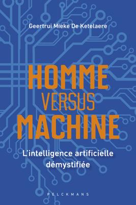 Homme versus machine - Geertrui Mieke De Ketelaere - ebook
