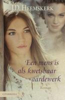Een mens is als kwetsbaar aardewerk - J.D. Heemskerk - ebook - thumbnail