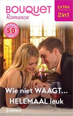 Wie niet waagt / Helemaal leuk - Aimee Carson, Stefanie London - ebook