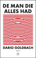 De man die alles had - Dario Goldbach - ebook - thumbnail
