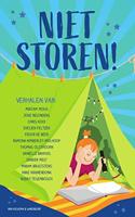 Niet storen! - Mirjam Mous, Bruijstens, J.A. Kranendonk, Buddy Tegenbosch, Joke Reijnders, Chris Kooi, Evelien Feltzer, Fedor de Beer, - ebook - thumbnail
