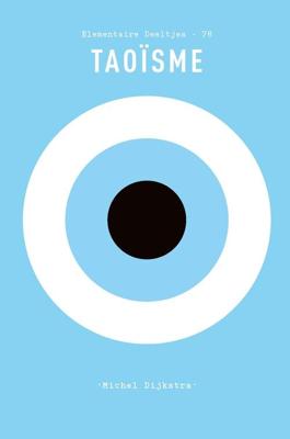 Taoïsme - Michel Dijkstra - ebook