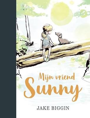 Mijn vriend Sunny (Hardback)