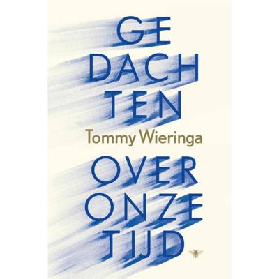 Gedachten over onze tijd