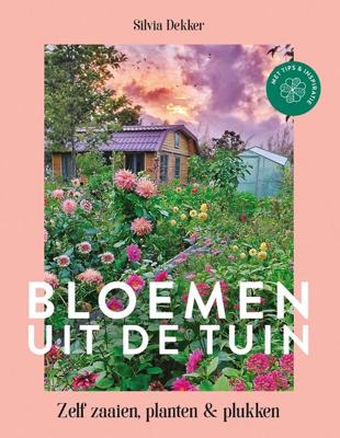 Bloemen uit de tuin - Silvia Dekker - ebook